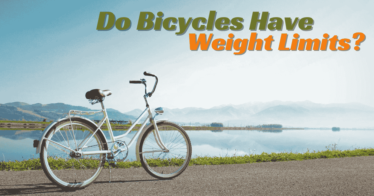 do-bicycles-have-weight-limits